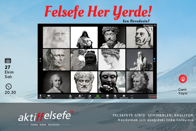 FELSEFE Her Yerde SEN Neredesin?